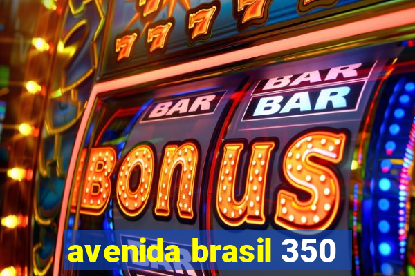 avenida brasil 350